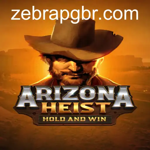 ArizonaHeist